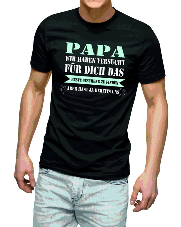 Shirt " Papas bestes Geschenk"